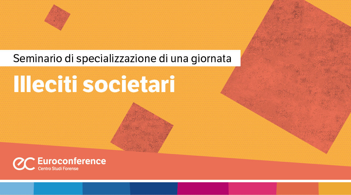 Immagine Illeciti societari | Euroconference